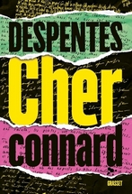 Cher connard. Virginie Despentes, éditions Grasset