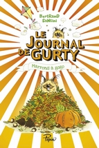 Le journal de Gurty : marrons à gogo. Bertrand Santini, éditions Sarbacane