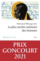 La plus secrète mémoire des hommes. Mohamed Mbougar Sarr, éditions Philippe Rey